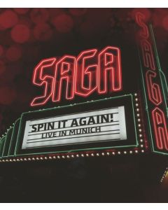 Saga - Spin It Again! Live In Munich 2012 BR
