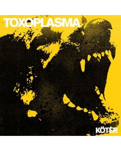 Toxoplasma - Köter (Limited Edition) CD