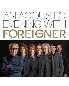 Foreigner - An Acoustic Evening With Foreigner 2013 (180g) LP