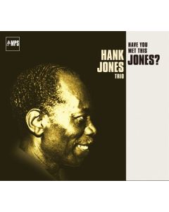 Hank Jones (1918-2010) - Have You Met This Jones? (KulturSpiegel) CD