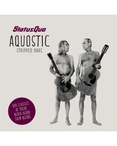 Status Quo - Aquostic (Stripped Bare) CD