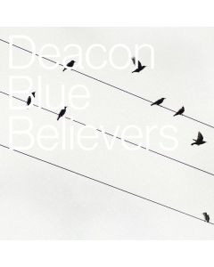 Deacon Blue - Believers CD