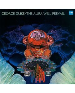 George Duke (1946-2013) - The Aura Will Prevail (remastered) (180g) LP