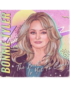 Bonnie Tyler - The Best Is Yet To Come CD