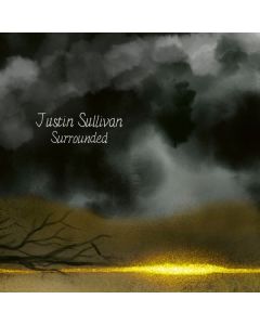 Justin Sullivan (New Model Army) - Surrounded LP