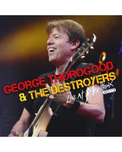 George Thorogood - Live At Montreux 2013 CD