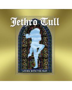 Jethro Tull - Living With The Past CD