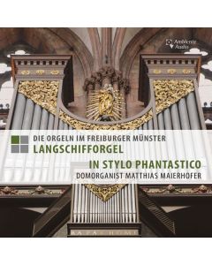 Die Orgeln im Freiburger Münster - Langschifforgel CD