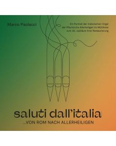 Marco Paolacci - saluti dall'italia (...von Rom nach Allerheiligen) CD