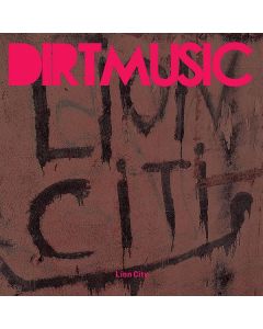 Dirtmusic - Lion City CD