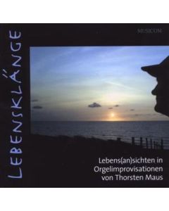 Thorsten Maus - Lebens(an)sichten in Orgelimprovisationen CD