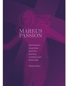 Nikolaus Matthes - Markuspassion (Gesamtneuvertonung des Picander-Textes) CD