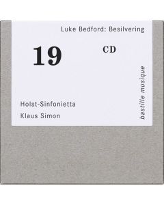 Luke Bedford - Besilvering - Solo-, Duo- und Ensemblewerke CD