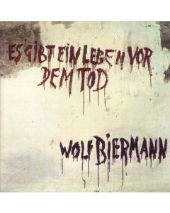 Wolf Biermann - Es gibt ein Leben vor dem Tod CD