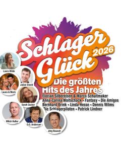 Schlagerglück 2026: Die Hits des Jahres CD