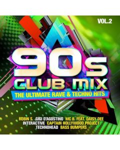 90s Club Mix Vol.2: The Ultimative Rave & Techno Hits CD