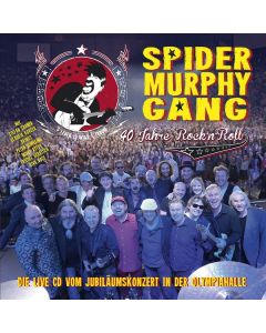 Spider Murphy Gang - 40 Jahre Rock'n'Roll: Live 2017 CD