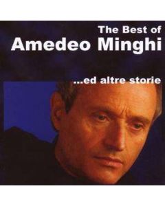 Amedeo Minghi - The Best Of Amedeo Minghi Ed Altre Storie CD