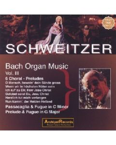 Albert Schweitzer spielt Bach Vol.3 CD