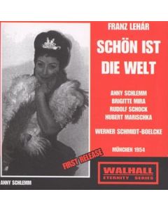 Franz Lehar (1870-1948) - Schön ist die Welt CD