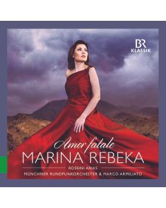Marina Rebeka - Amor fatale (Rossini-Arien) CD