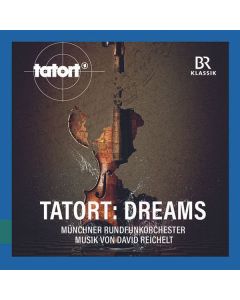 Münchner Rundfunkorchester - Tatort "Dreams" CD