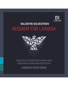Valentin Silvestrov - Requiem für Larissa CD