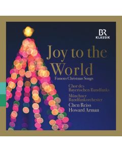 Chor des Bayerischen Rundfunks - "Joy to the World" CD