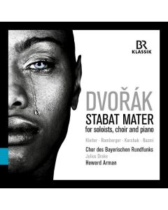 Antonin Dvorak (1841-1904) - Stabat Mater op. 58 (für Soli, Chor & Klavier) CD