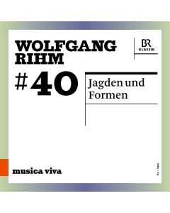 Wolfgang Rihm (1952-2024) - Jagden und Formen CD