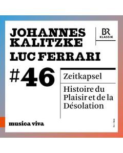 Johannes Kalitzke - Zeitkapsel für großes Orchester CD