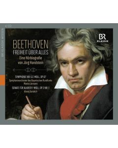 Ludwig van Beethoven - Freiheit über alles (Eine Hörbiografie von Jörg Handstein) CD