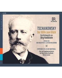 Peter Tschaikowsky - "Der Wille zum Glück" (Eine Hörbiografie von Jörg Handstein) CD