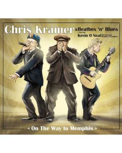 Chris Kramer & Beatbox 'n' Blues - On The Way To Memphis CD