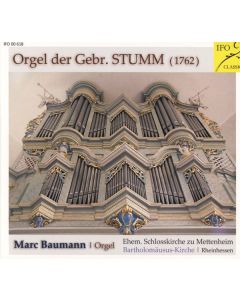 Marc Baumann spielt die Orgel der Gebr. Stumm CD