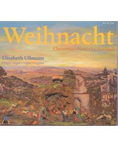 Orgelmusik zur Weihnacht "Weihnacht" CD
