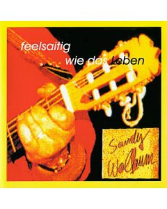 Alexander "Sandy" Wolfrum - Feelsaitig wie das Leben CD