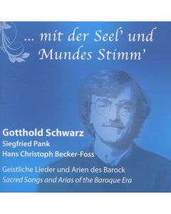 Mit der Seel' und Mundes Stimm' CD