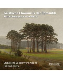 Sächsische Solistenvereinigung - Geistliche Chormusik der Romantik CD