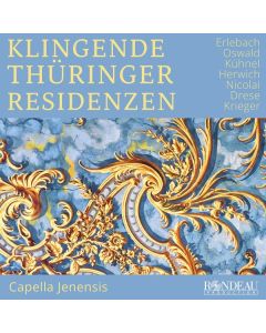 Klingende Thüringer Residenzen CD