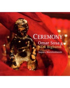 Omar Sosa - Ceremony (Arranged By Jaques Morelenbaum) CD