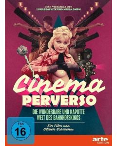 Cinema Perverso - Die wunderbare und kaputte Welt des Bahnhofskinos DVD