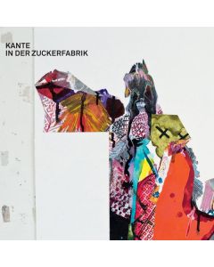 Kante - In der Zuckerfabrik - Theatermusik CD