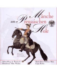 Märsche am Preussischen Hofe CD