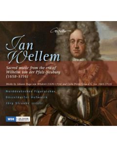 Jan Wellem - Musik der Ära Johann Wilhelm von Pfalz-Neuburg CD