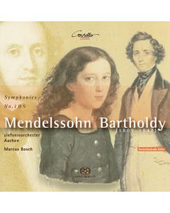 Felix Mendelssohn Bartholdy (1809-1847) - Symphonien Nr.1 & 5 SACD