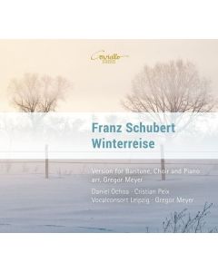 Franz Schubert (1797-1828) - Winterreise D.911 (für Bariton, Chor & Klavier) CD