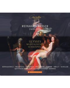 Reinhard Keiser (1674-1739) - Ulysses (Musikalisches Schauspiel in 3 Akten) CD
