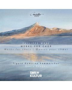 Philippe Maze - Geistliche Chorwerke CD