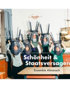 Ensemble Almanach - Schönheit & Staatsversagen CD